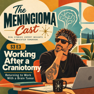 Working After a Craniotomy: Returning to Work With a Meningioma