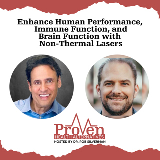 How to Enhance Human Performance, Immune Function, and Brain Function with High Energy Non-Thermal Lasers