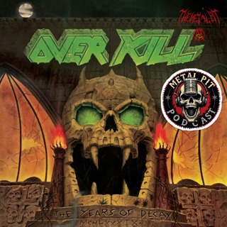 Overkill - The Years of Decay