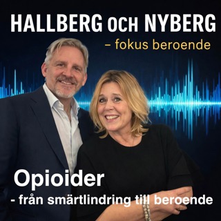 Opioider – från smärtlindring till beroende