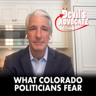 What Colorado Politicians Actually Fear