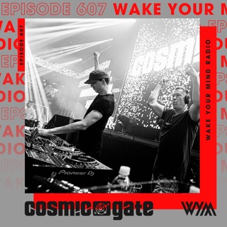 Cosmic Gate - WYM Radio 607