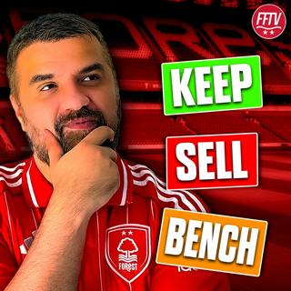 Ruthless Nottingham Forest Squad Overhaul! Who Survives Wolfie's KEEP, SELL, BENCH?