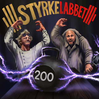 Avsnitt 200: Styrkelabbets kraftkarameller!