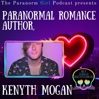 Special Audio Edition Rebroadcast | Paranormal Romance Author, Kenyth Mogan (Orig. Aired 3/13/25)