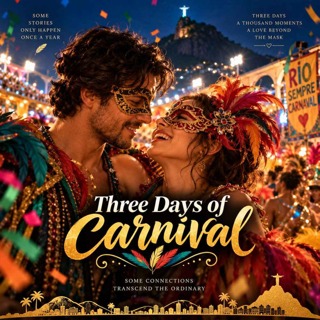 395 | Short Story: Three Days of Carnival (Intermediate English Story)