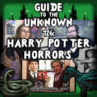 GTTU 126: Harry Potter Horrors