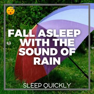 😴🌧️🎵 FALL ASLEEP Peacefully with the Sound of RAIN and Soothing MUSIC