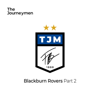 Blackburn Rovers (Part 2)