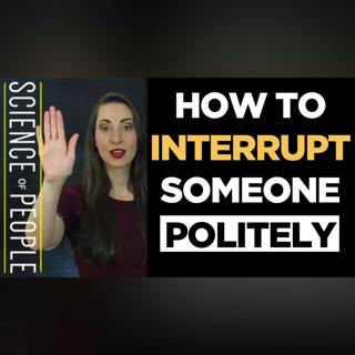 How to Interrupt a Conversation Politely