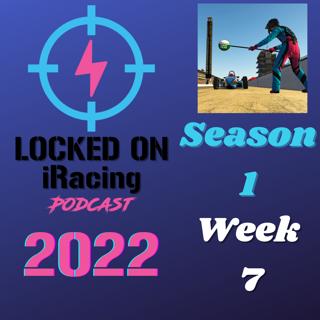 Locked on iRacing News and Results 2022 Season 1 Week 7