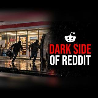 Episode 335: Disturbing True Reddit Stories