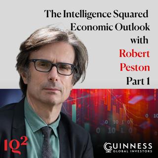 The Intelligence Squared Economic Outlook, with Robert Peston (Part One)