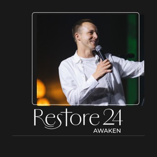 Awaken Week 2 - Restore '24 - Ps. Michael Collier - 9AM