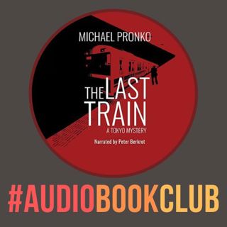 'The Last Train' - with Professor Michael Pronko (and Victor Dima!)