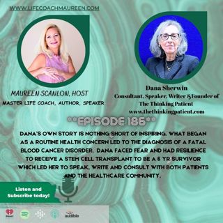 The Thinking Patient: how to engage, speak up, and advocate for your health with providers. #186 Dana Sherwin