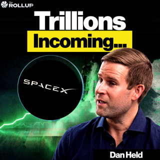Dan Held: SpaceX Will Hit $100 Trillion Market Cap In 20 Years (The Detailed Thesis)