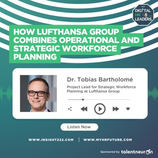 How Lufthansa Group Combines Operational and Strategic Workforce Planning (an Interview with Dr. Tobias Bartholomé)