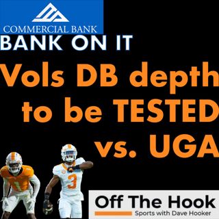Tennessee Vols CBs Jermod McCoy, Colton Hood OUT vs. Georgia