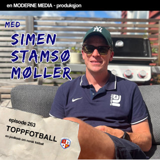 Episode 263 - Simen Stamsø Møller - "Jesper brukte masse dirty triks"