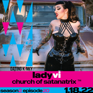 Authentically Kinky - WW*W Flashback - Lady Vi - The Satanatrix