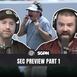 2026 SEC College Football Conference Preview Part 1 (Ep. 2600)