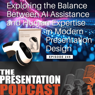 e249 - Exploring the Balance Between AI Assistance and Human Expertise in Modern Presentation Design