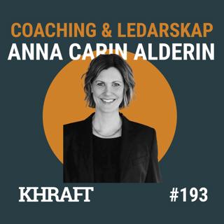 #193 Kan vi arbeta mindre och samtidigt skapa mer värde? | Anna-Carin Alderin