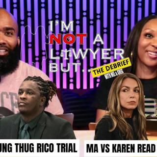S3 Ep9: #INALB | Legal Duty + Lyrics on Trial in YSL & Karen Read Trial