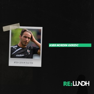 169 Re:Lundh – Nordin Gerzic