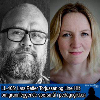 LL-405: Hilt og Torjussen om grunnleggende spørsmål for og i pedagogikken