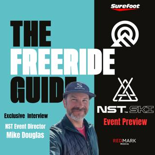 Natural Selection Ski Preview - w/ Event Director Mike Douglas