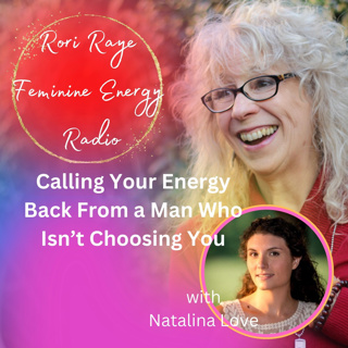 Calling Your Energy Back From a Man Who Isn’t Choosing You