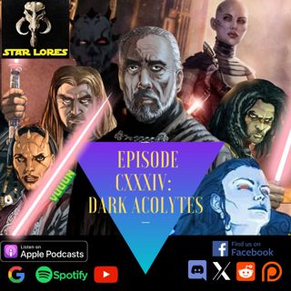 Dark Acolytes | EP 134