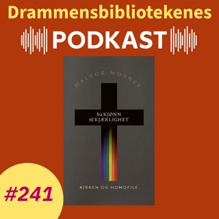 #241 - Fra kjønn til kjærlighet - kirken og homofile