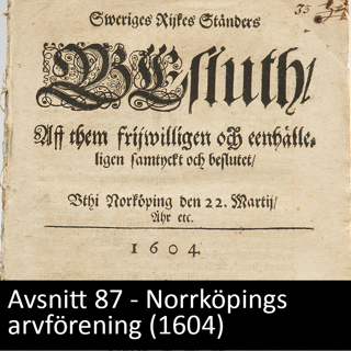 87 - Norrköpings arvförening (1604)