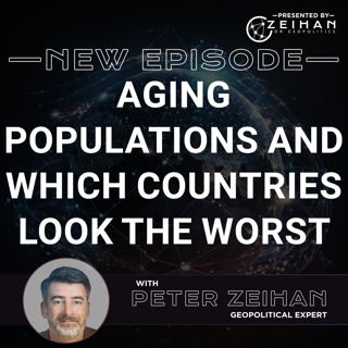 Aging Populations and Which Countries Look the Worst || Peter Zeihan