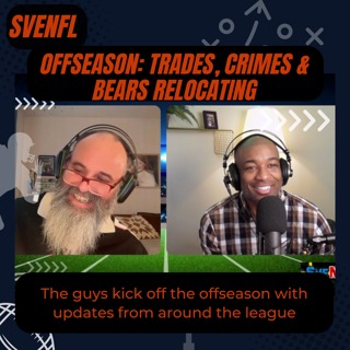 2026 Offseason: Trades, Crimes & Bears Relocating