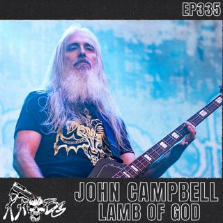 EP335 - John Campbell