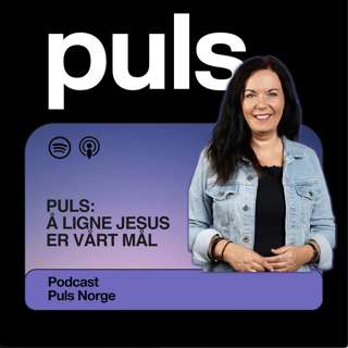 Cathrine Fuglestad | Puls: Å ligne Jesus er vårt mål