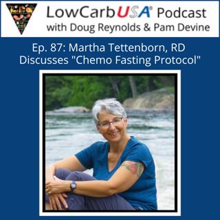 Hacking Chemo with Fasting and Keto - Martha Tettenborn: Ep 87