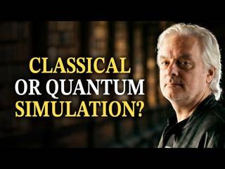 David Chalmers: Could Our Universe Be a Quantum Simulation?