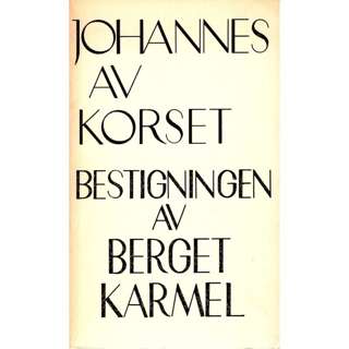 Ljudbok: Johannes av Korset Bestigningen av berget Karmel_Introduktion av Wilfrid Stinissen o.c.d.