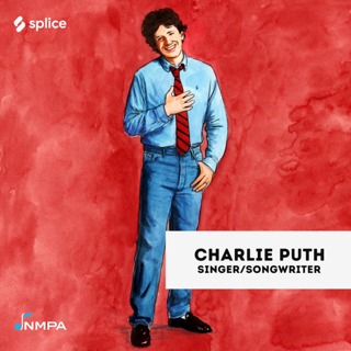 Ep. 243: Charlie Puth Pt. 2| The Long Road to Becoming Yourself