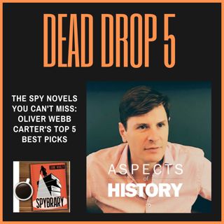 The Spy Novels You Can't Miss: Oliver Webb Carter's Top 5 Best Picks
