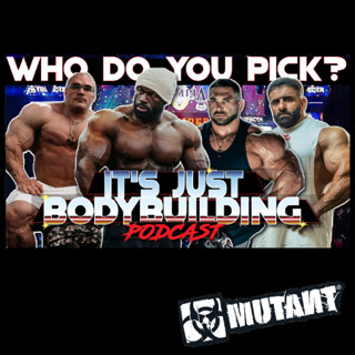 It's Just Bodybuilding 344 Who’s the Best Bodybuilder of 2025 (So Far)?