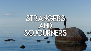 Strangers and Sojourners
