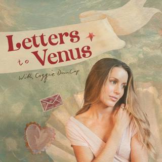Enroll in the Letters to Venus Course Today: Break Old Patterns, Build Deeper Connections, and Embody your Inner Venus