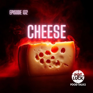 Cheese: Way More Versatile Than You Know
