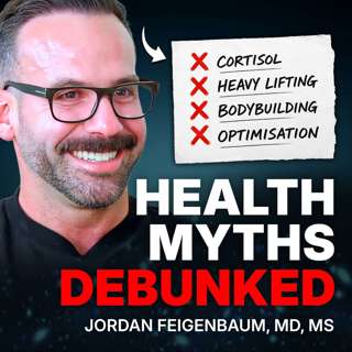 The Health and Fitness Myths That Need to Die (with Jordan Feigenbaum)